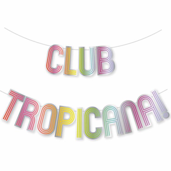 Club Tropicana Letter Banner 2m